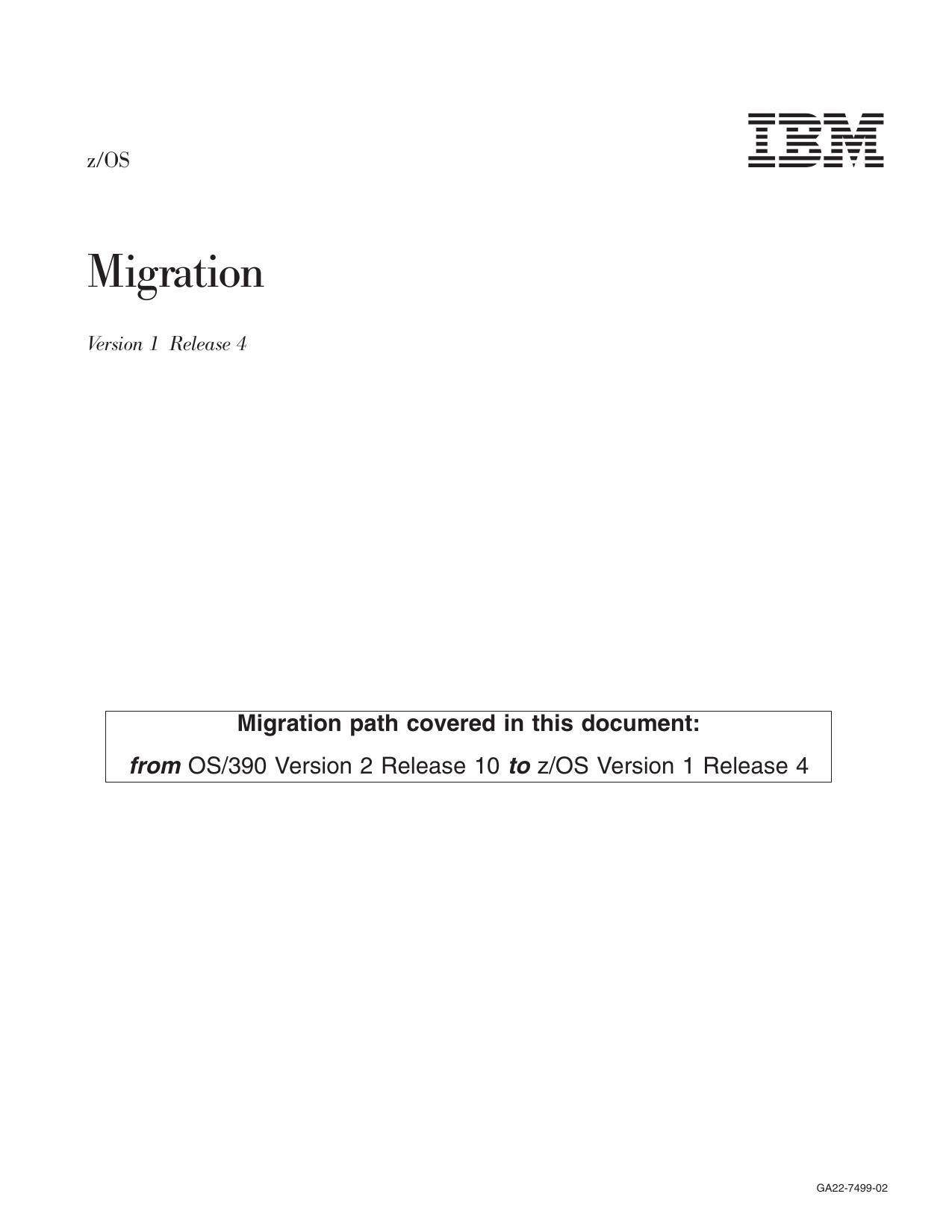 z/OS V1R4.0 Migration (from OS/390 V2R10.0)