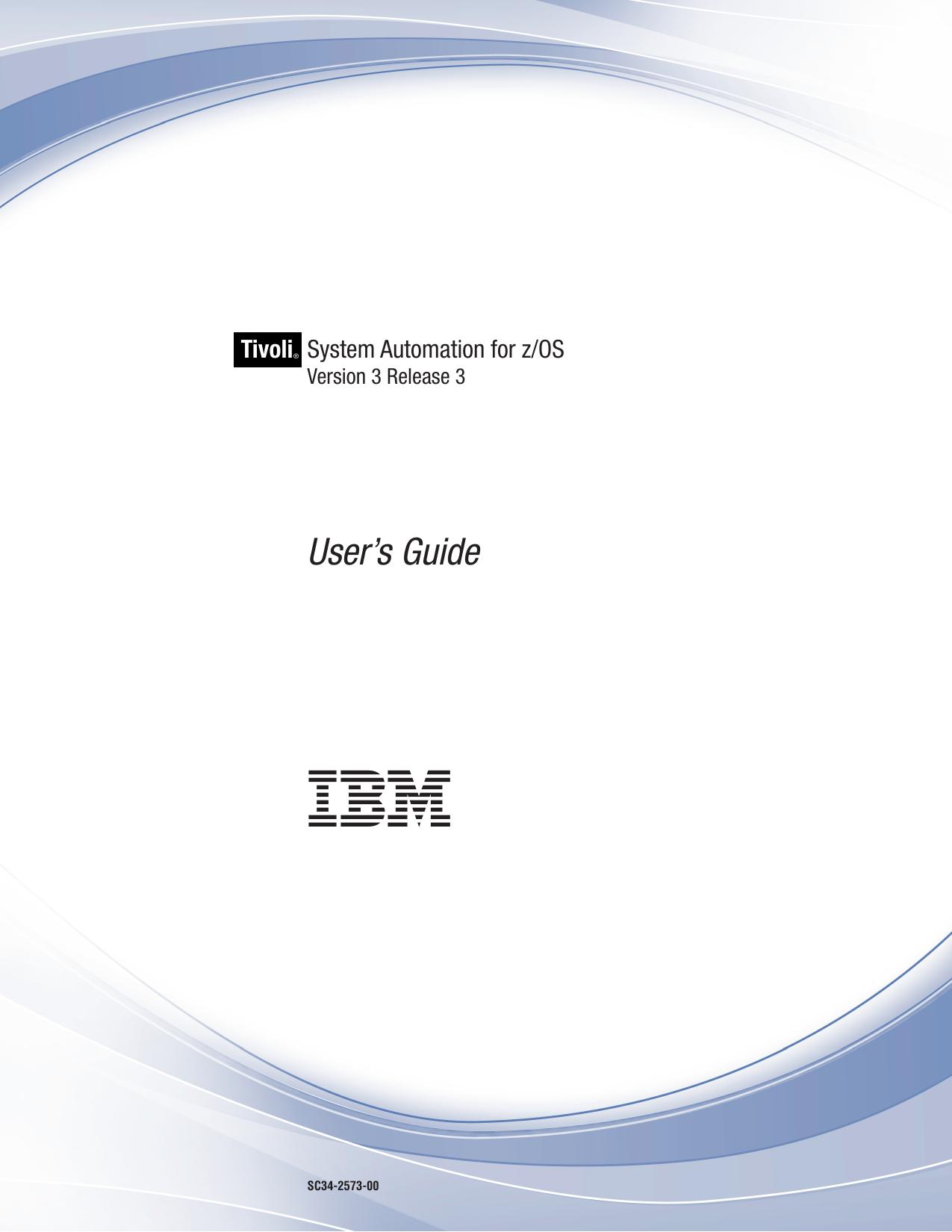 System Automation for z/OS: User’s Guide