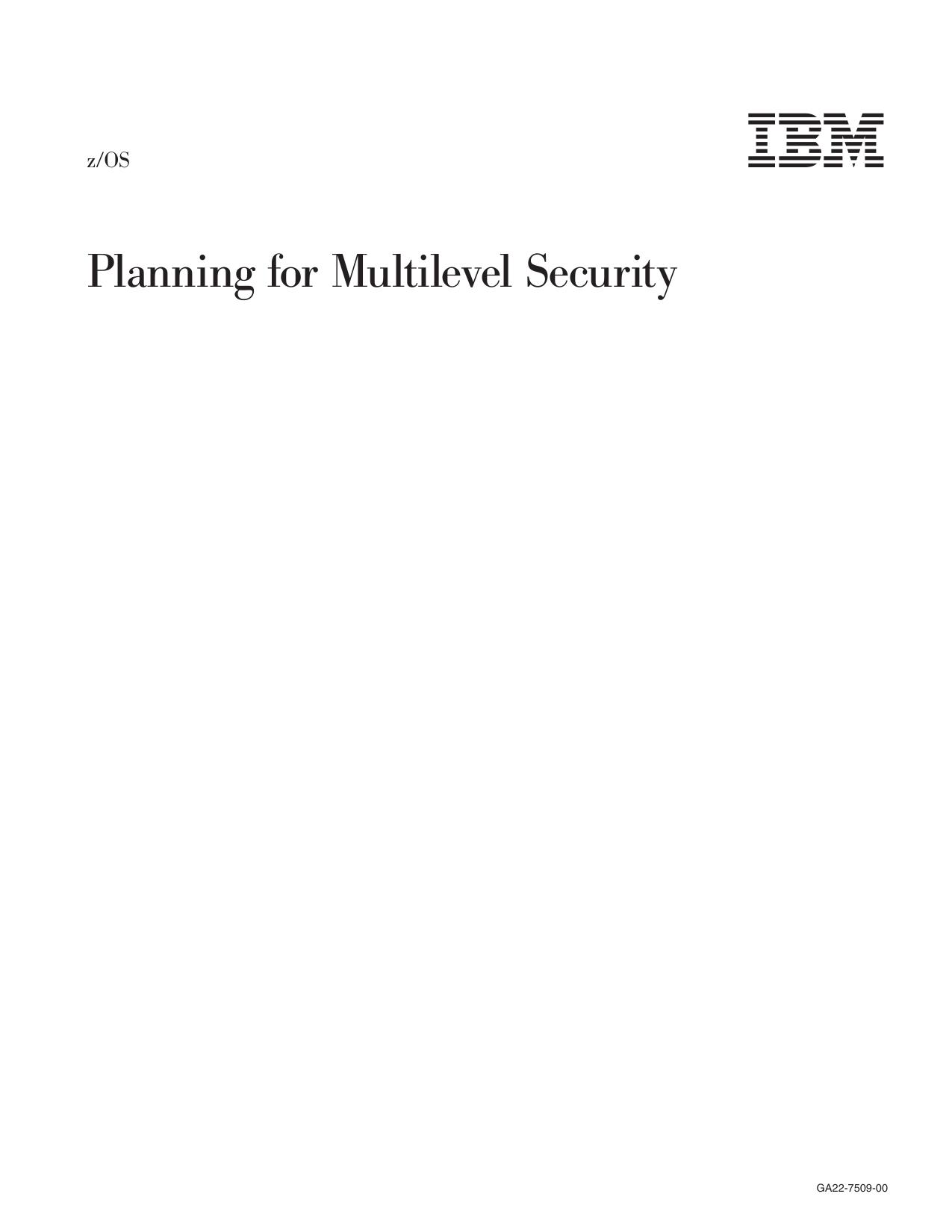 z/OS V1R5.0 Planning for Multilevel Security