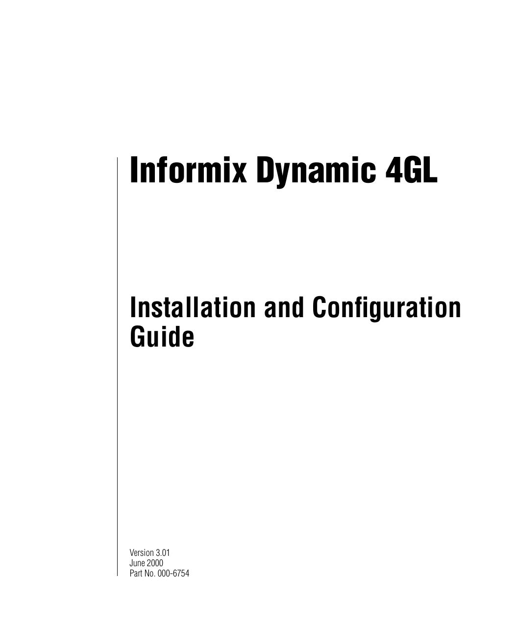Informix Dynamic 4GL Installation and Configuration Guide