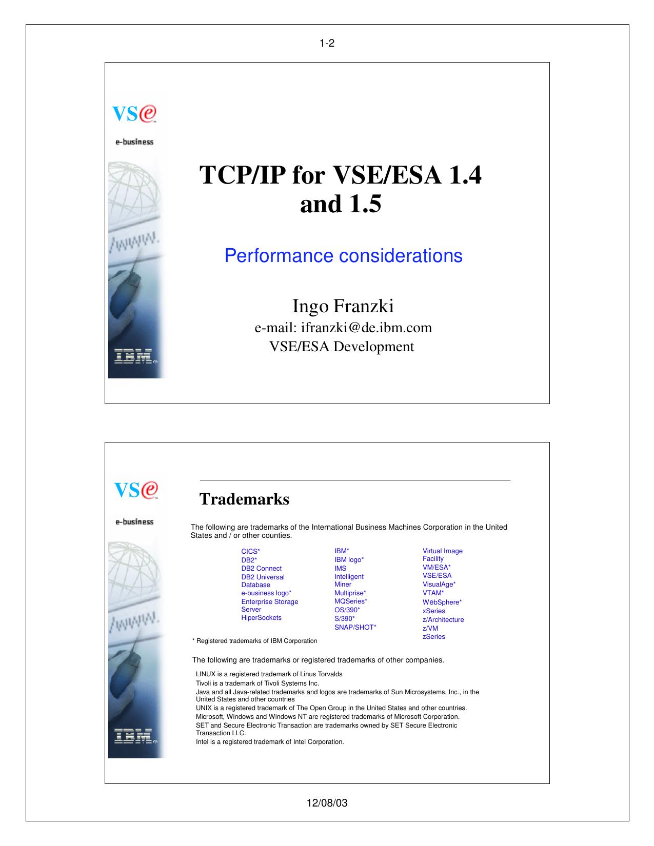 TCP/IP for VSE/ESA 1.4 and 1.5 Performance Considerations