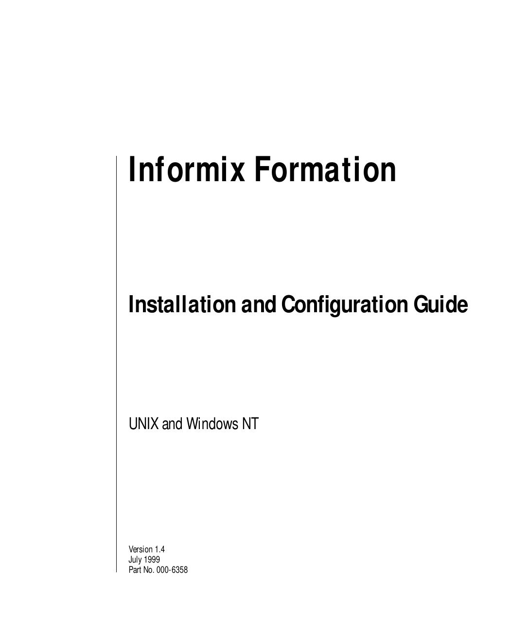 Informix Formation Installation and Configuration Guide, Version 1.4