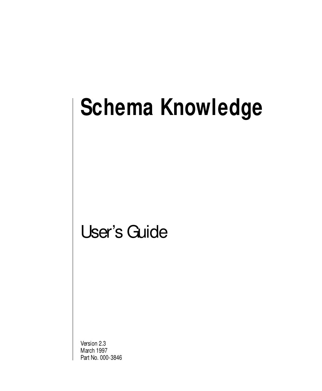 Schema Knowledge User's Guide