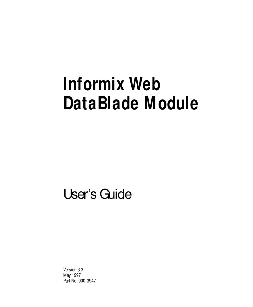 Informix Web DataBlade Module