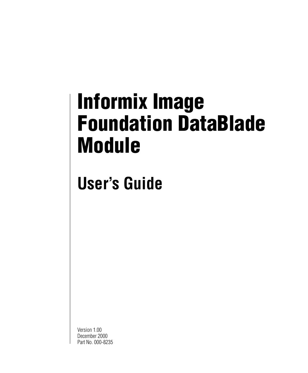 Informix Image Foundation DataBlade Module User's Guide