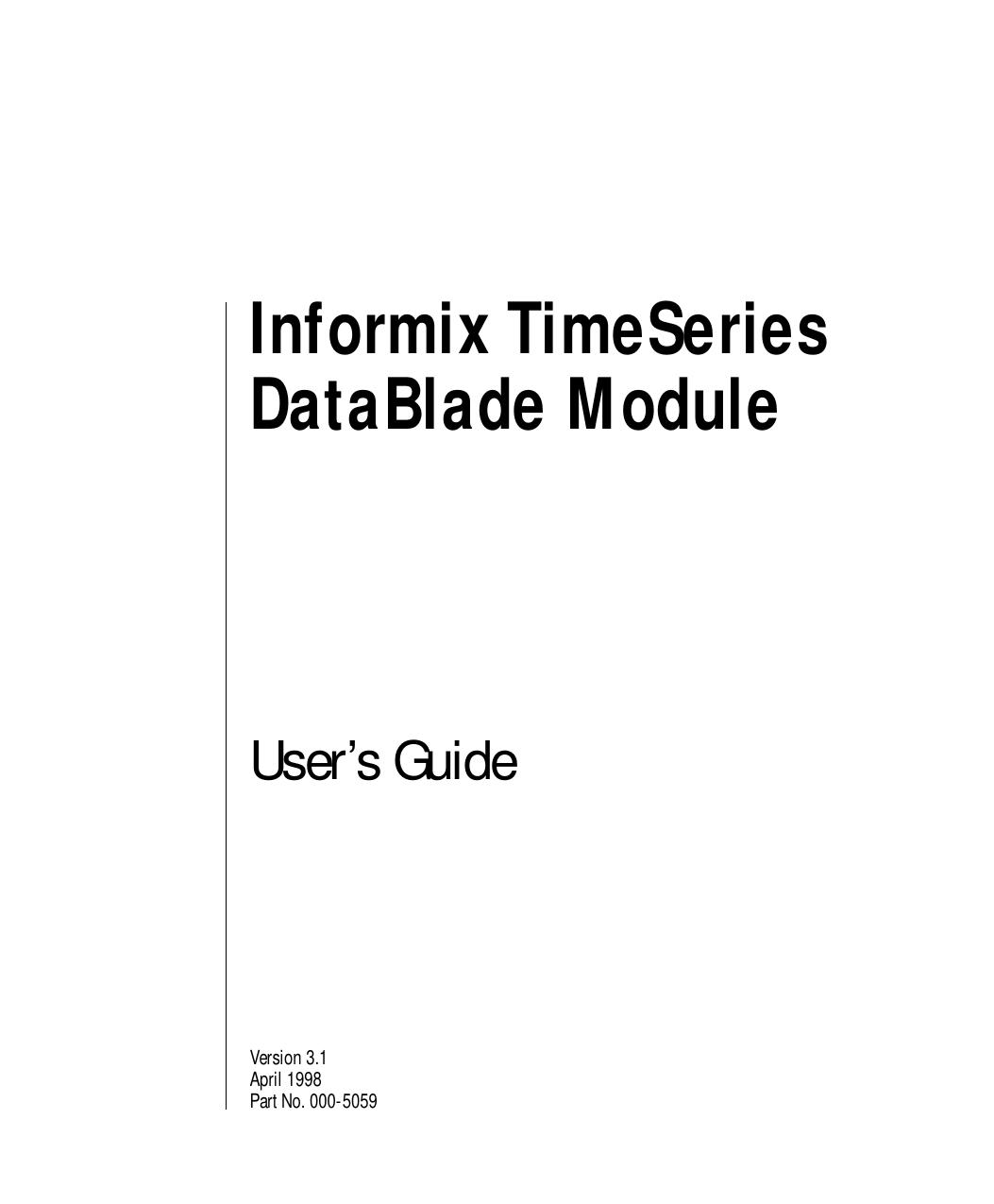 Informix TimeSeries DataBlade Module User's Guide