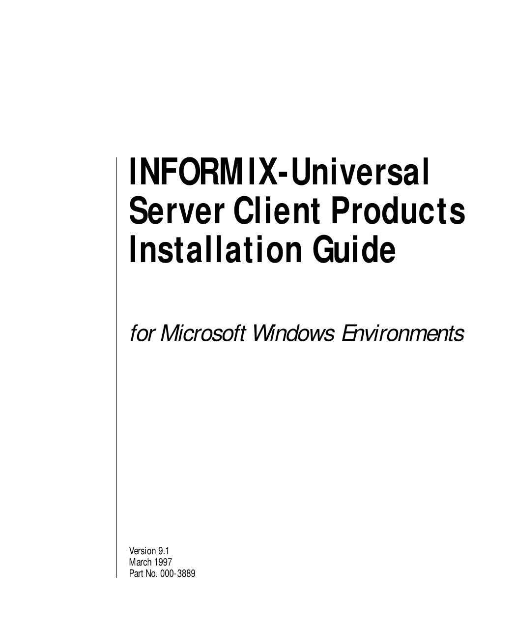INFORMIX-Universal Server Client Products Installation Guide for Microsoft Windows Environments