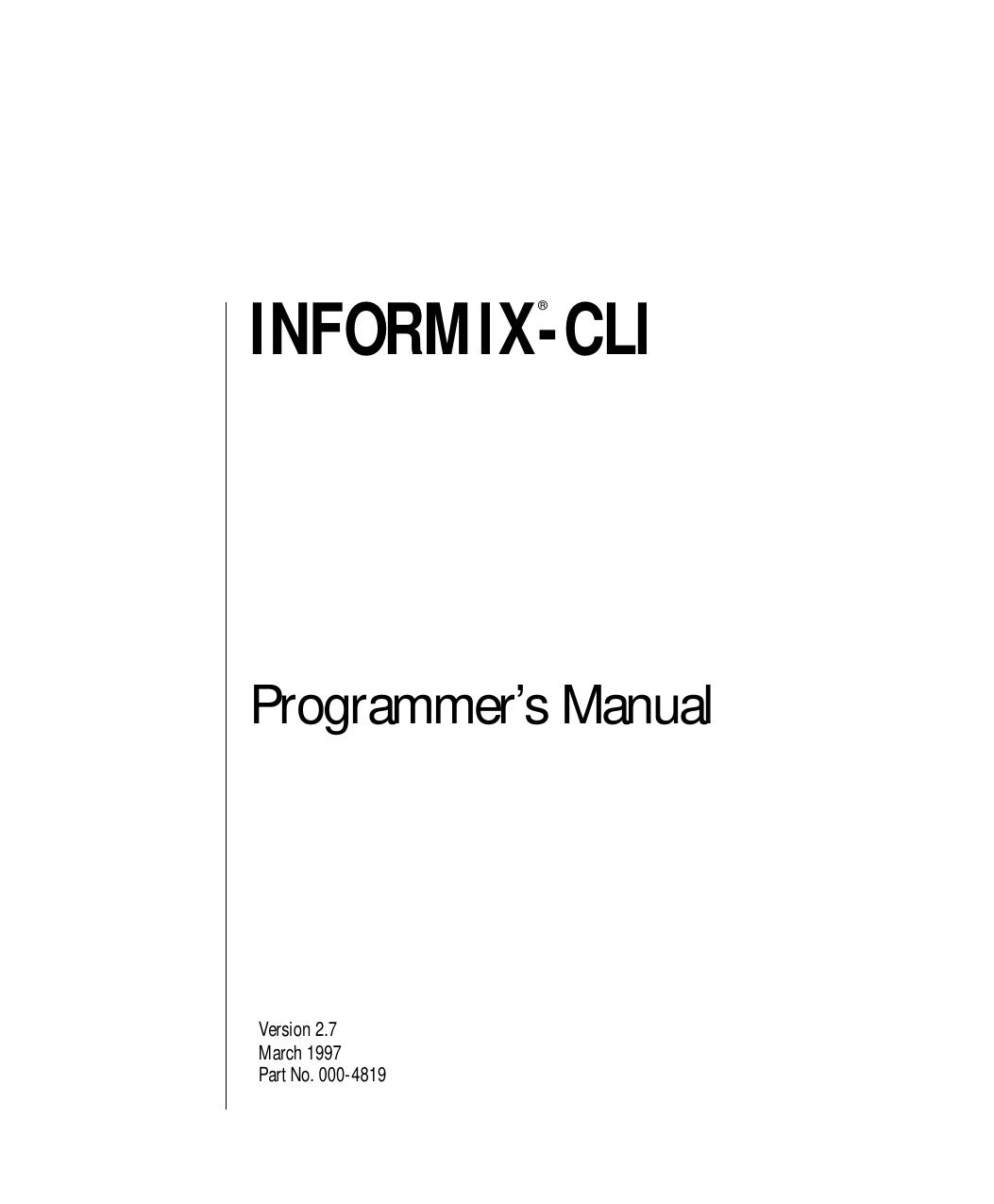 INFORMIX-CLI Programmer's Manual