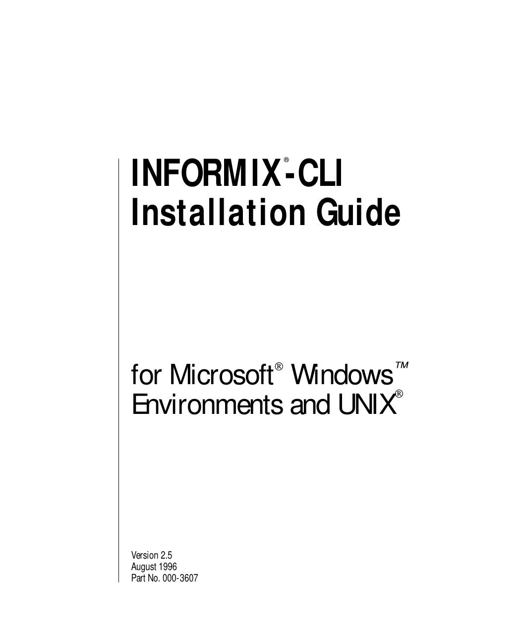 INFORMIX-CLI Installation Guide for Microsoft Windows Environments and UNIX