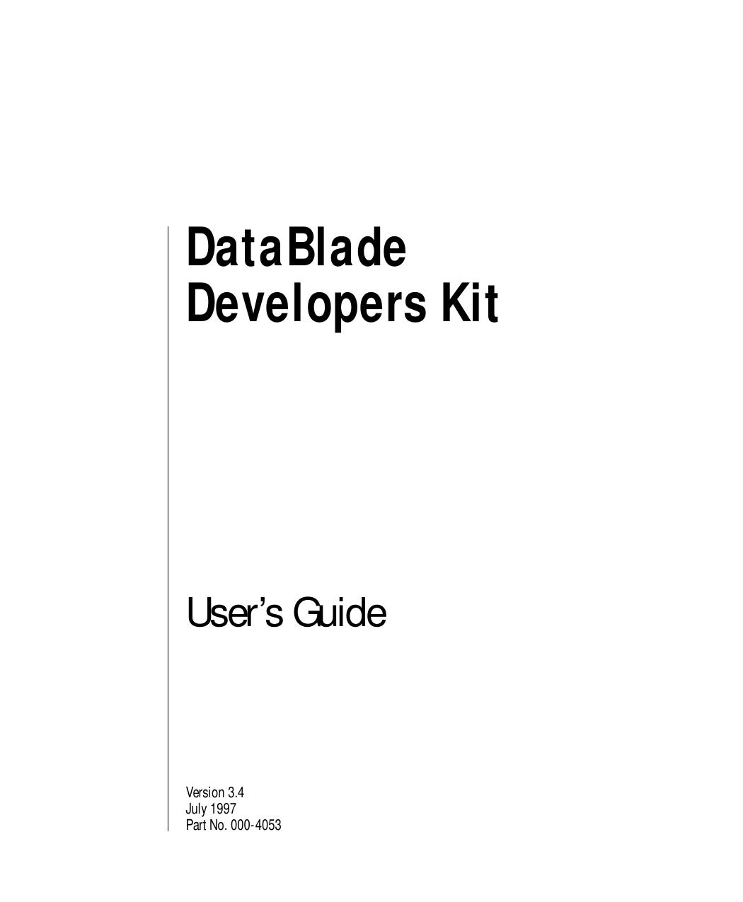 DataBlade Developer Kit User's Guide