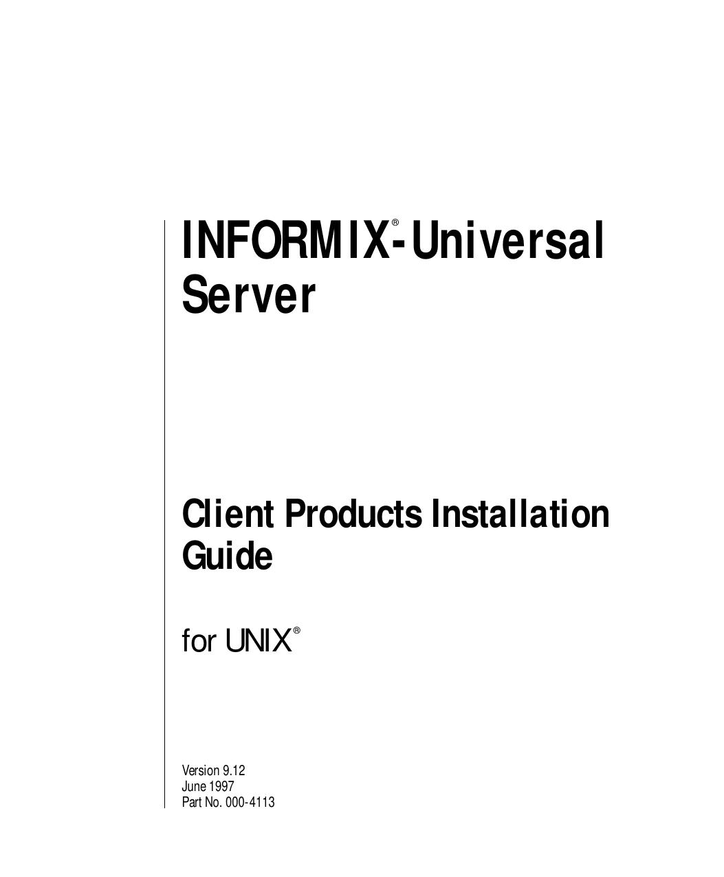 INFORMIX-Universal Server Client Products Installation Guide for UNIX