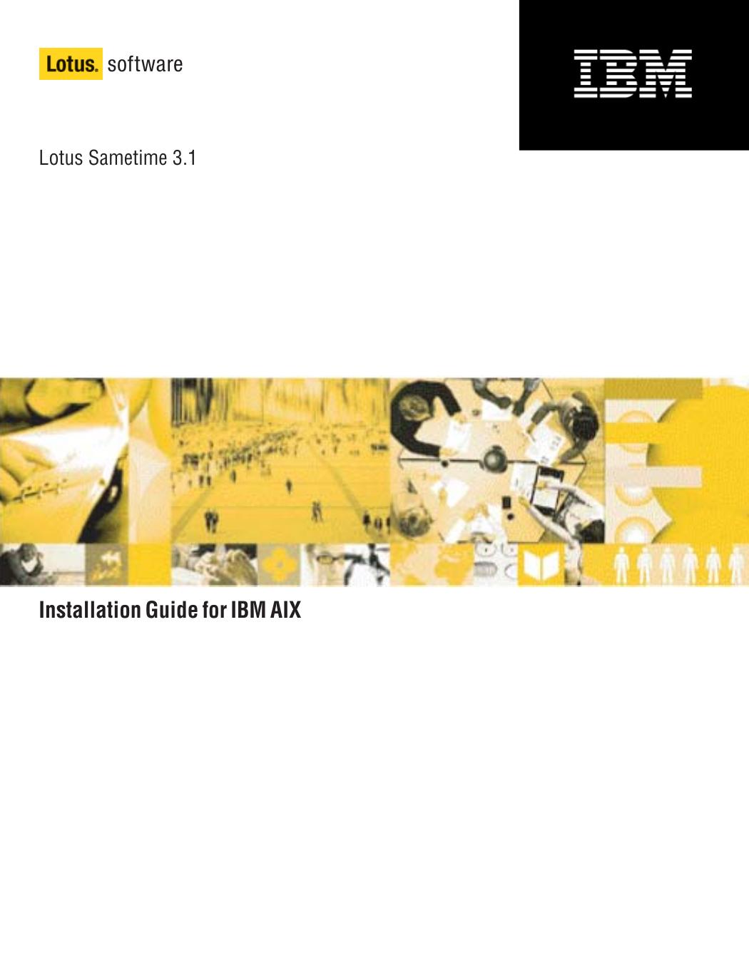 Lotus Sametime 3.1 Installation Guide for IBM AIX