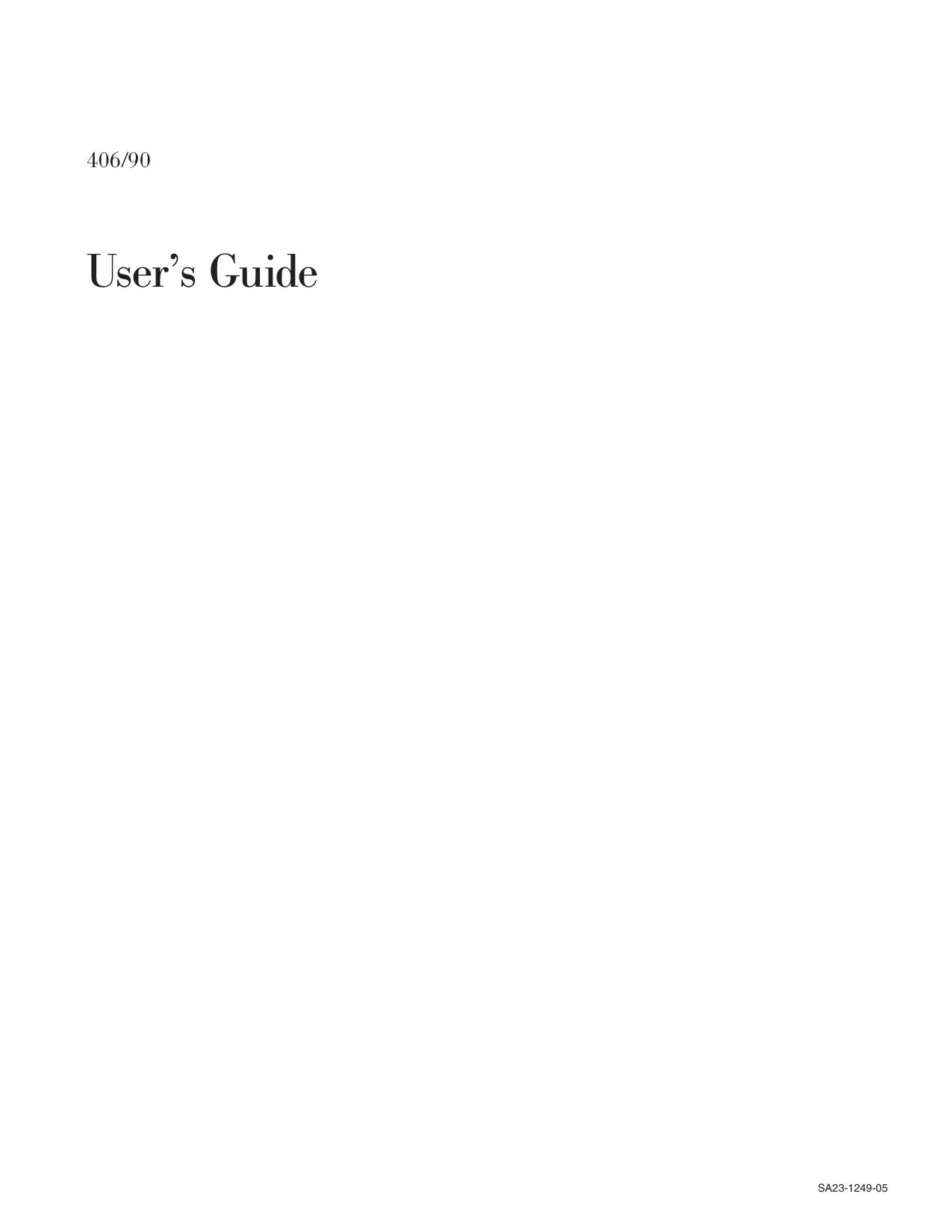 406/90 User's Guide
