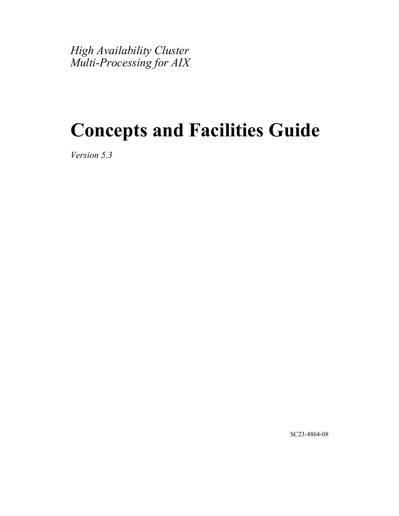 HACMP for AIX Concepts and Facilities
