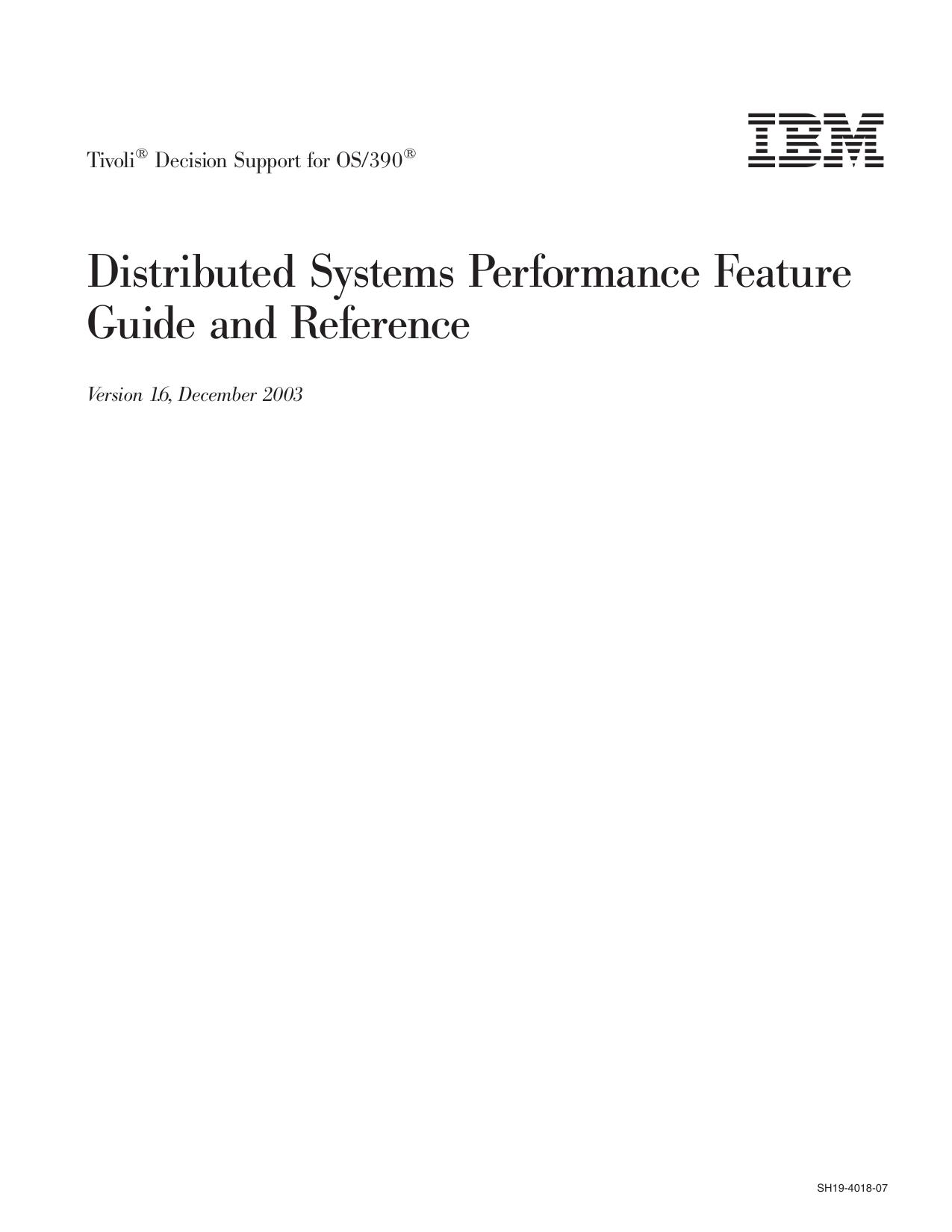 Tivoli Decision Support for OS/390: Distributed Systems Performance Feature Guide and Reference