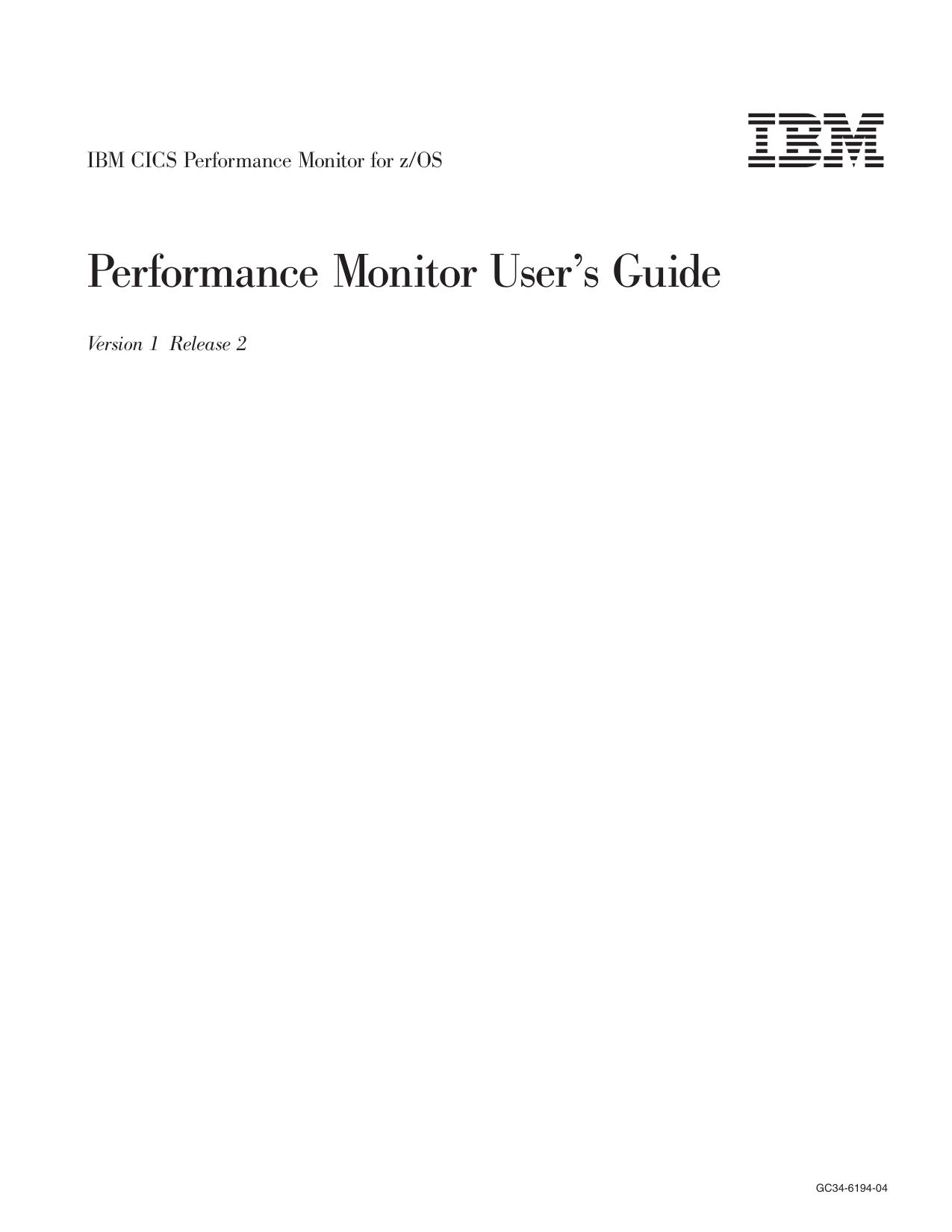 CICS Performance Monitor: Performance Monitor User's Guide