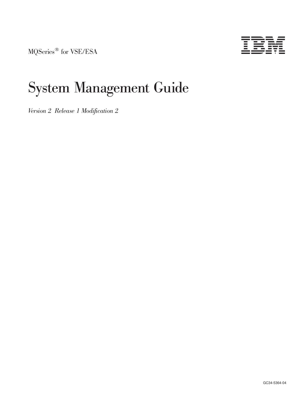MQSeries for VSE/ESA System Management Guide