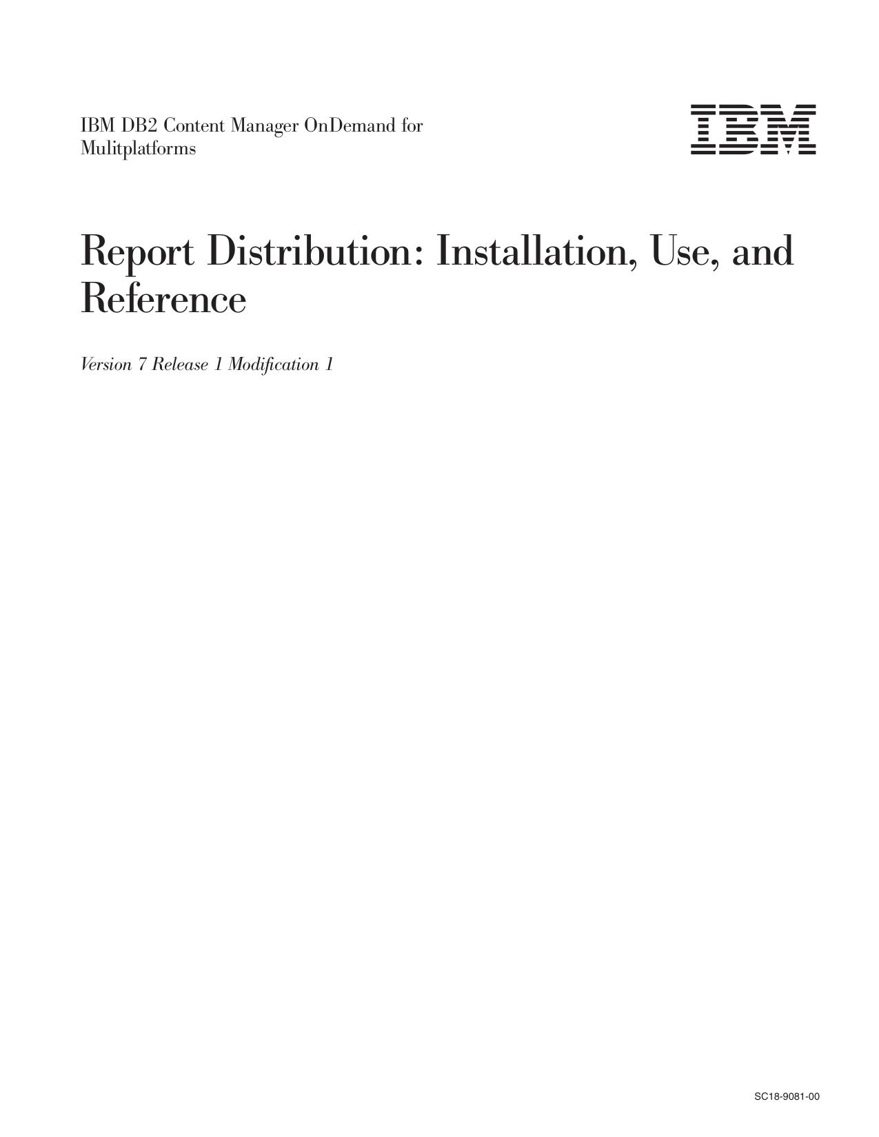 OnDemand Report Distribution: Installation, Use, and Reference