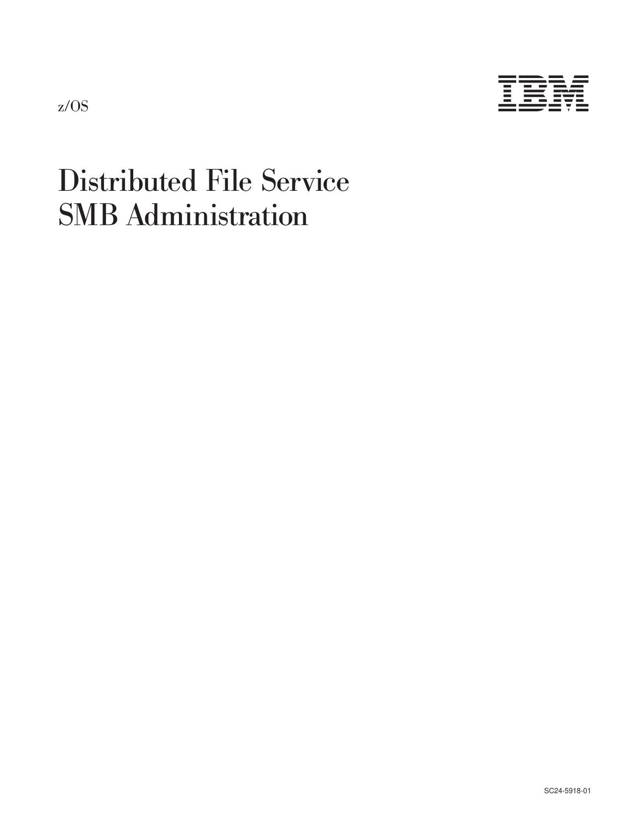 Distributed File Service SMB Administration