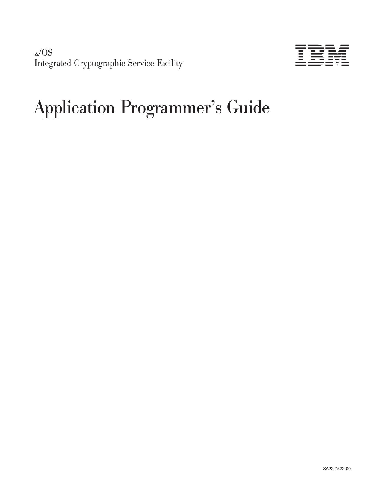 z/OS V1R1.0 ICSF Application Programmer's Guide