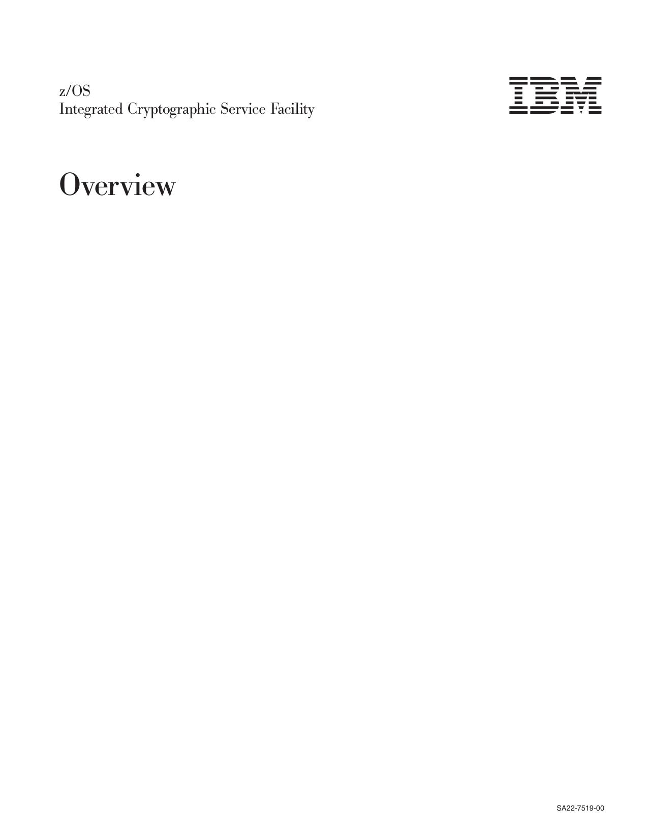z/OS V1R1.0 ICSF Overview