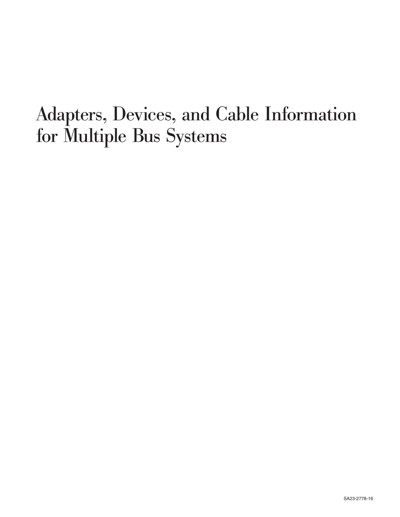 Adapters, Devices, and Cable Information for Multiple Bus Systems