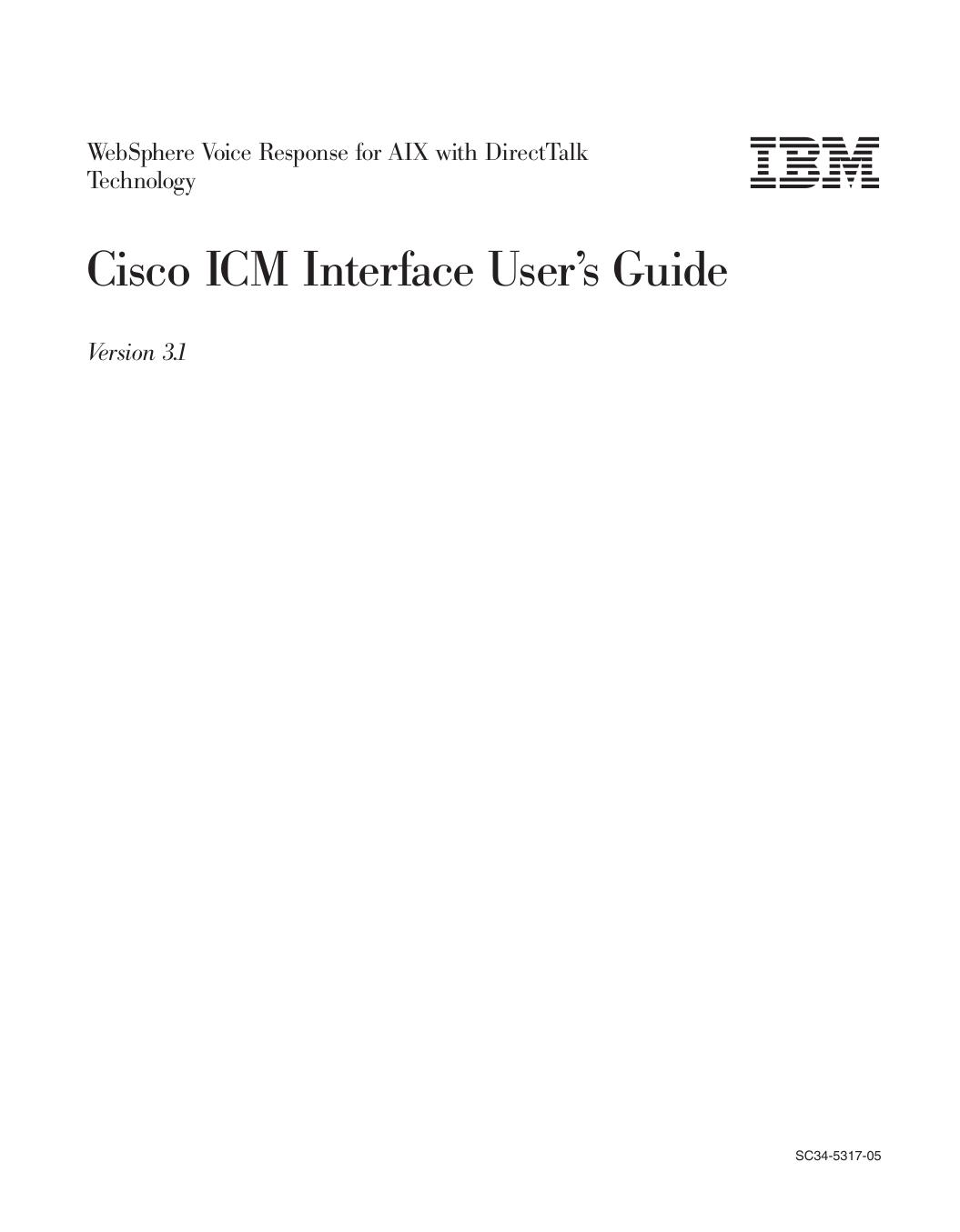 Cisco ICM Interface User™s Guide