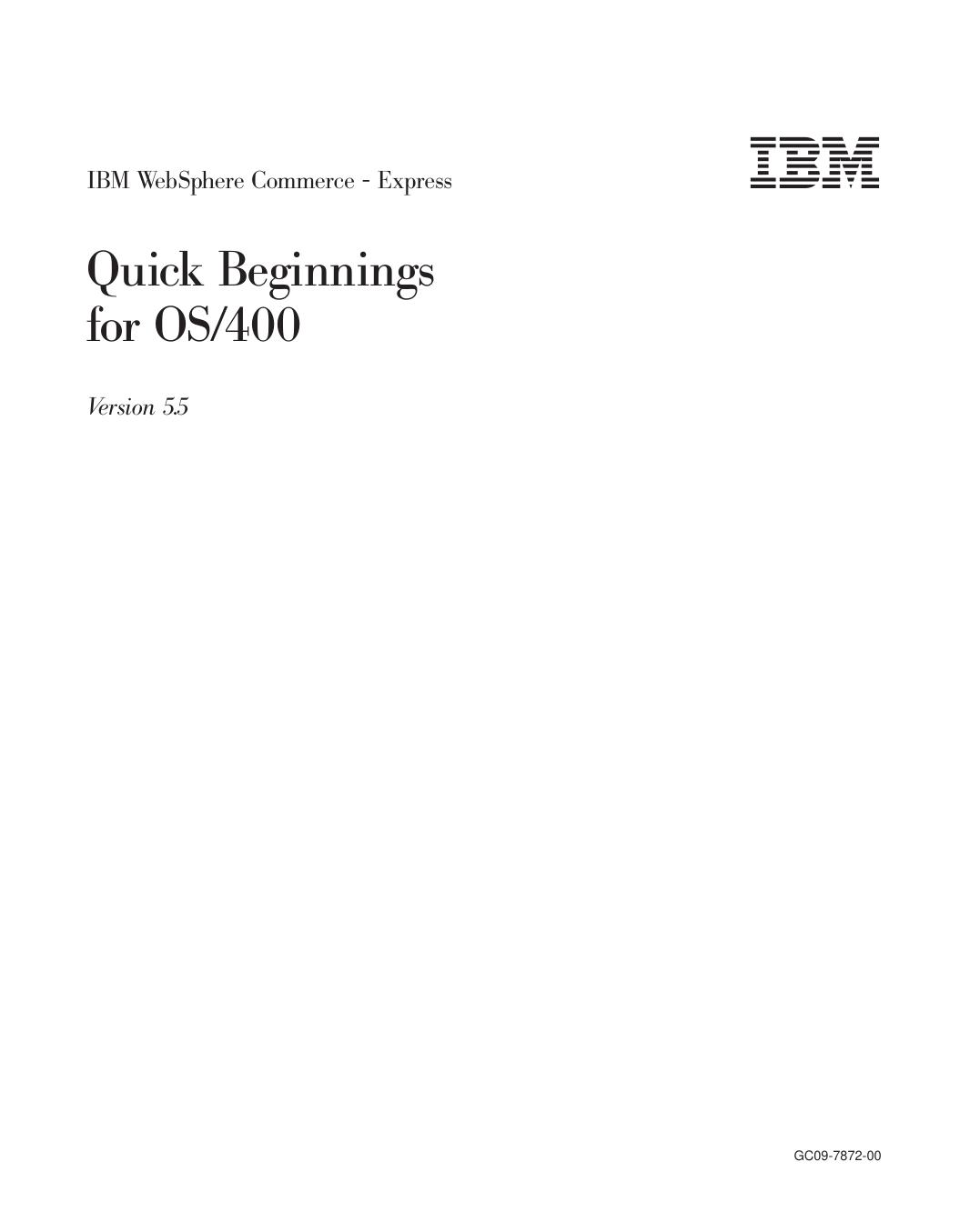 WebSphere Commerce - Express: Quick Beginnings for OS/400