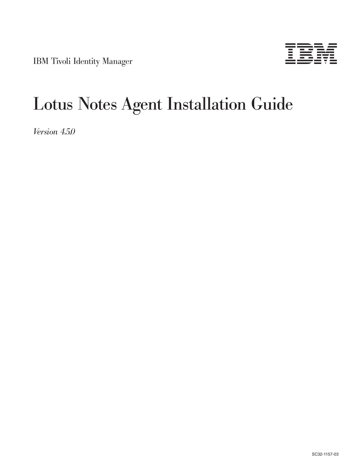 IBM Tivoli Identity Manager: Lotus Notes Agent Installation Guide