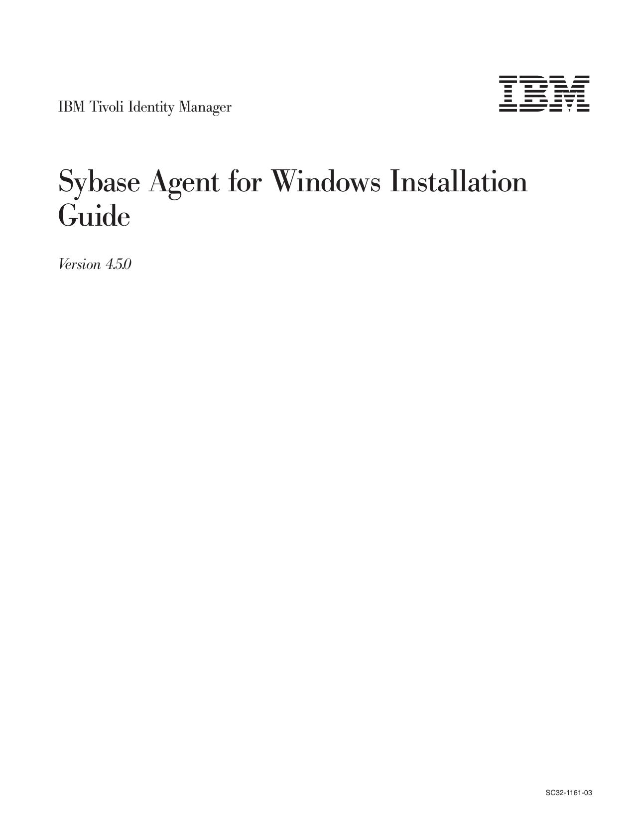 IBM Tivoli Identity Manager: Sybase Agent for Windows Installation Guide