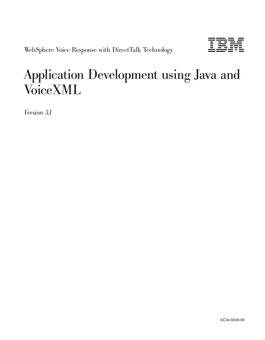 Application Development using Java and VoiceXML