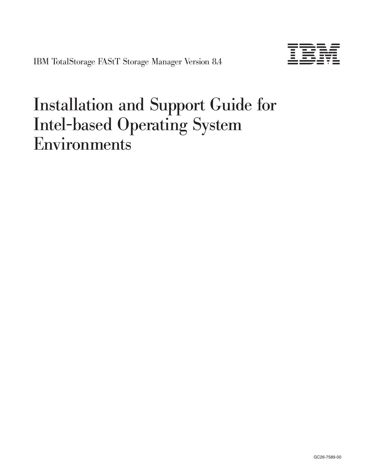 IBM TotalStorage FAStT Storage Manager Version 8.4 Installation and Support Guide for Intel-based Operating System Environments