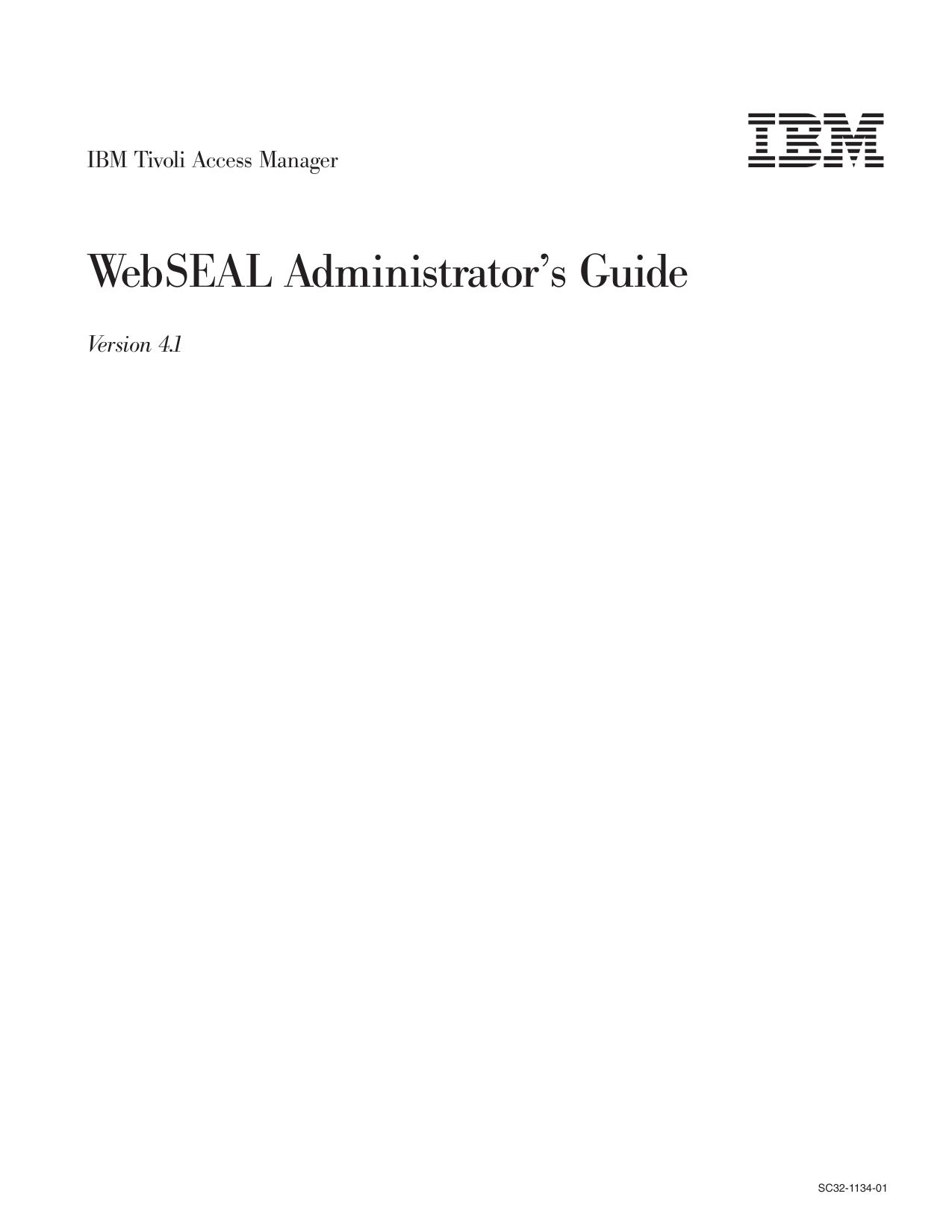 IBM Tivoli Access Manager: WebSEAL Administrator's Guide