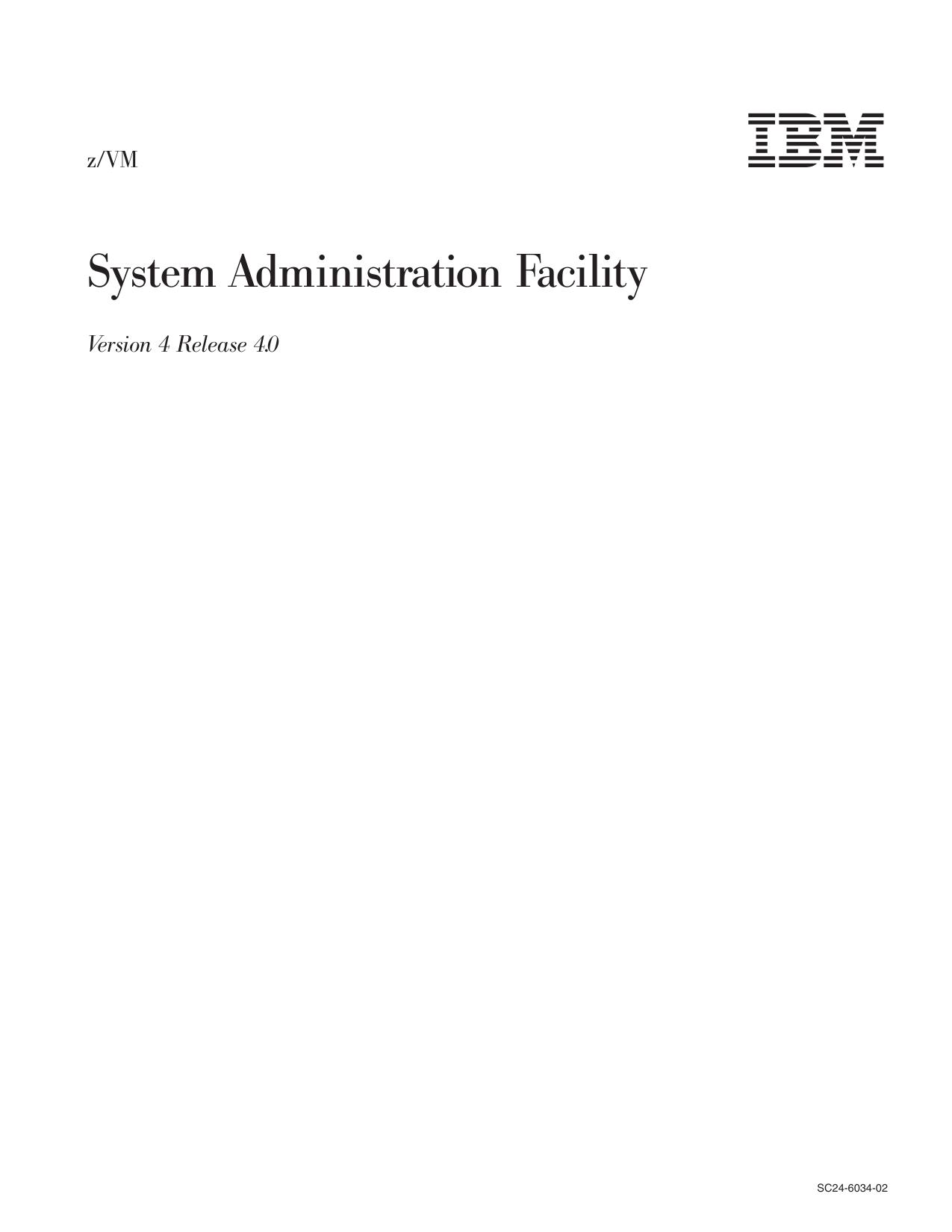 System Administration Facility