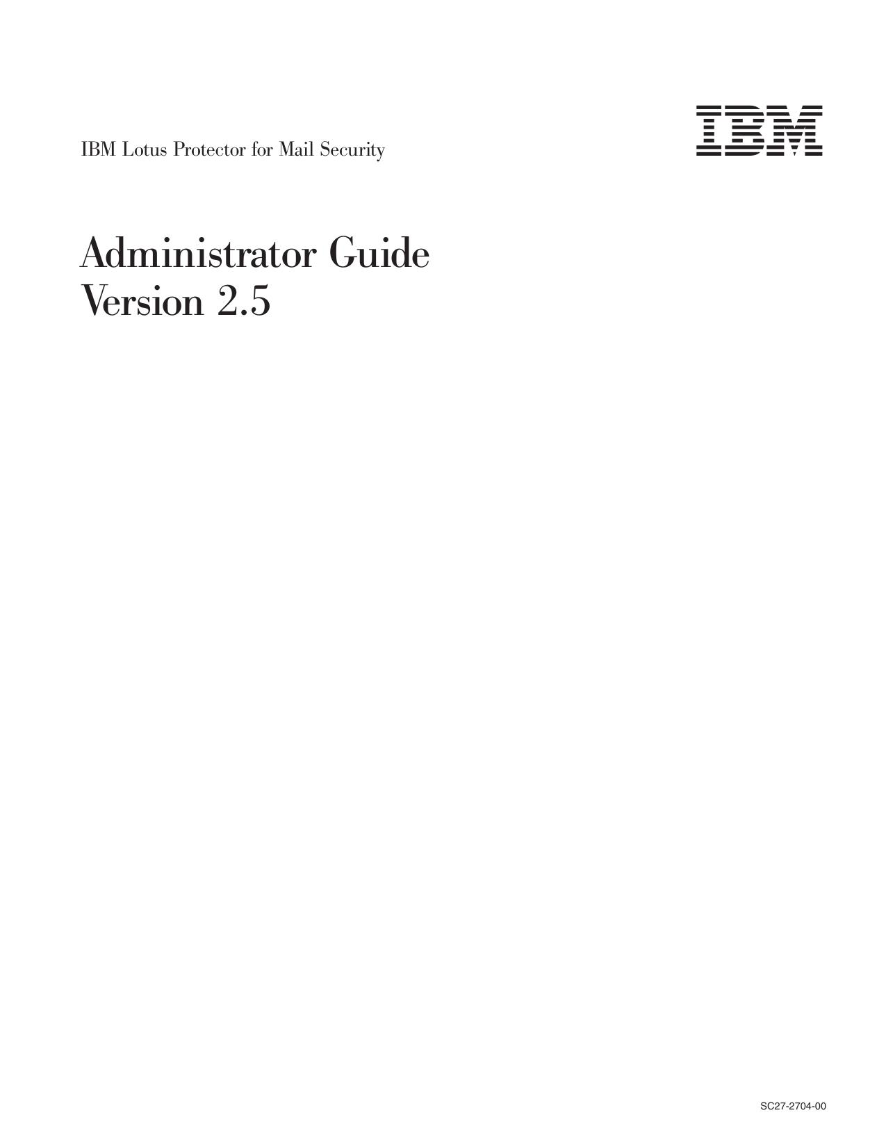 Lotus Protector for Mail Security: Administrator Guide