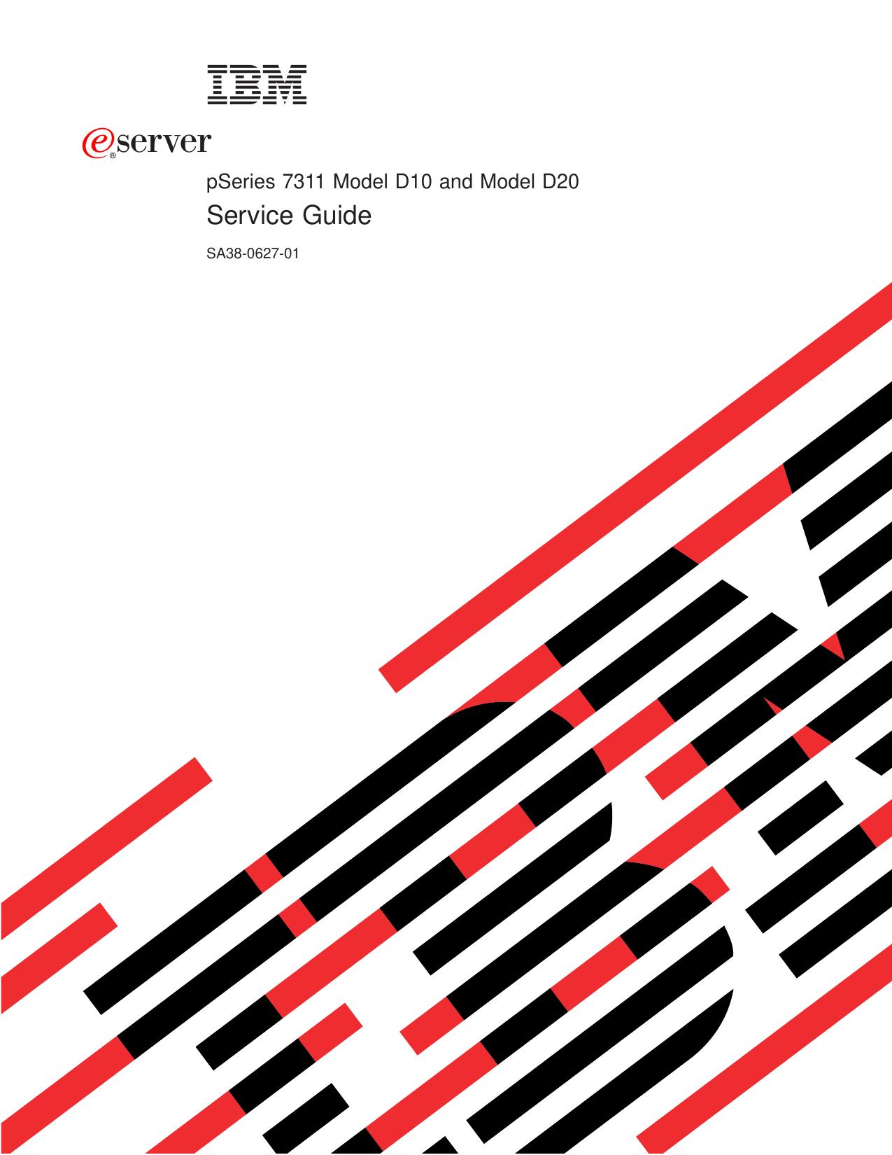 <phsave;201;211><bx;1><eserver_logo;E><ba><phrest;#201;#211> pSeries 7311 Model D10 and Model D20 Service Guide