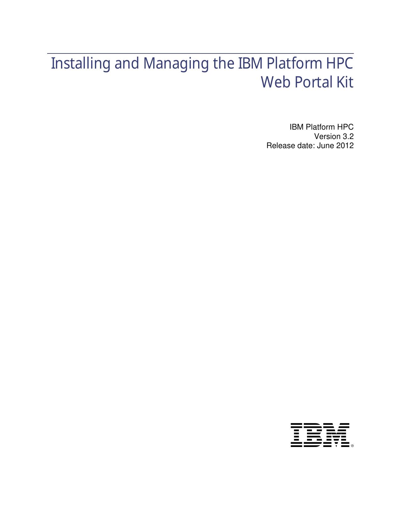Installing and Managing the IBM Platform HPC Web Portal Kit