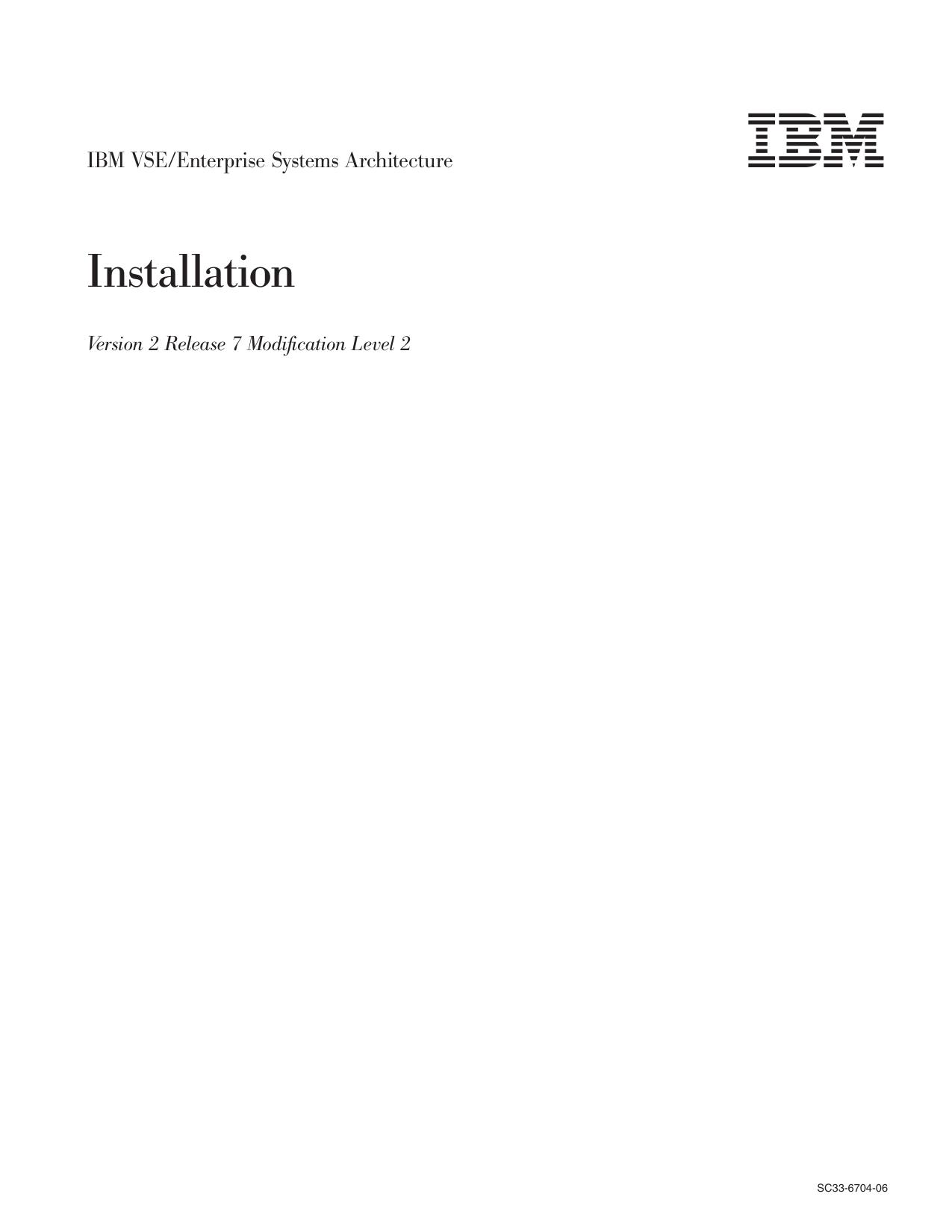 VSE/ESA Installation