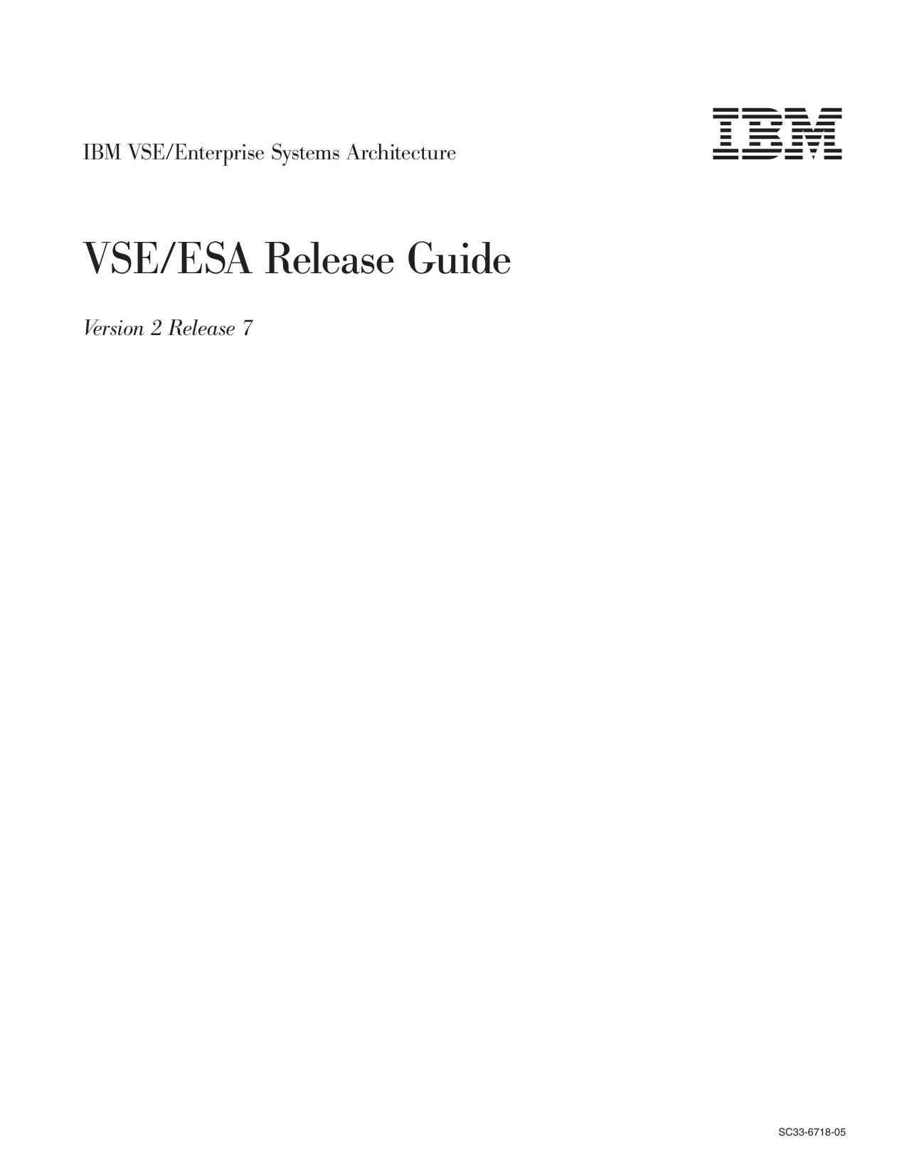 VSE/ESA Release Guide