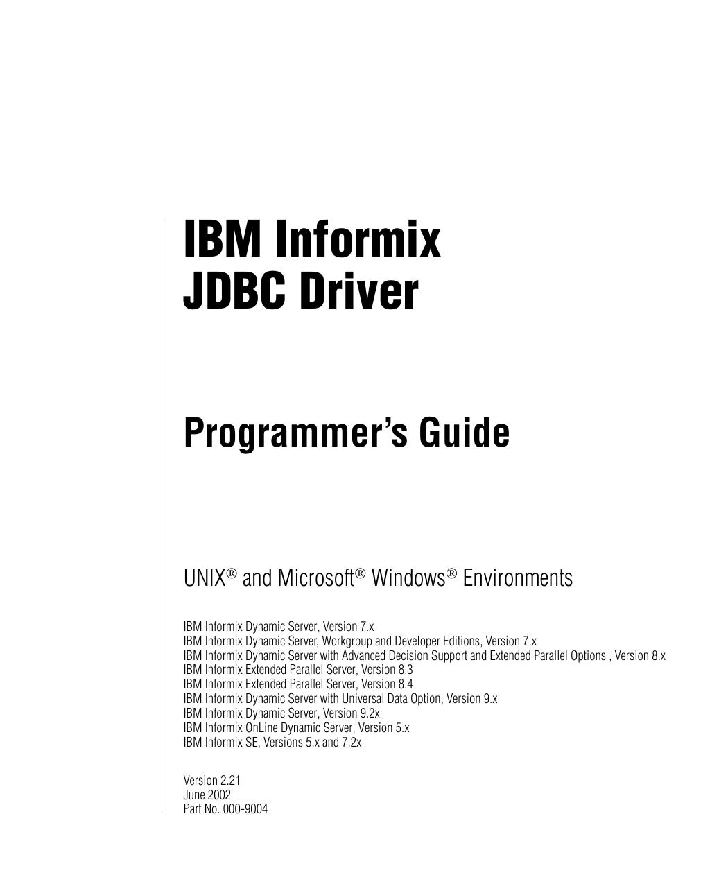 IBM Informix JDBC Driver Programmer's Guide, Version 2.21