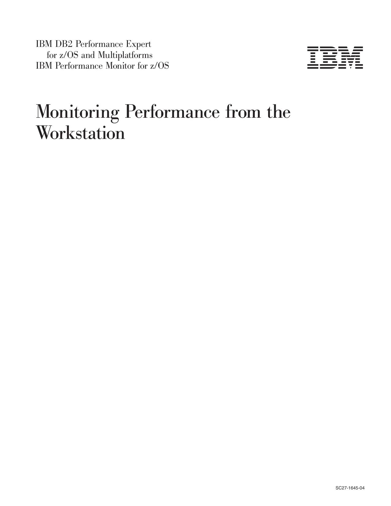 DB2 Performance Expert, Performance Monitor: Monitoring