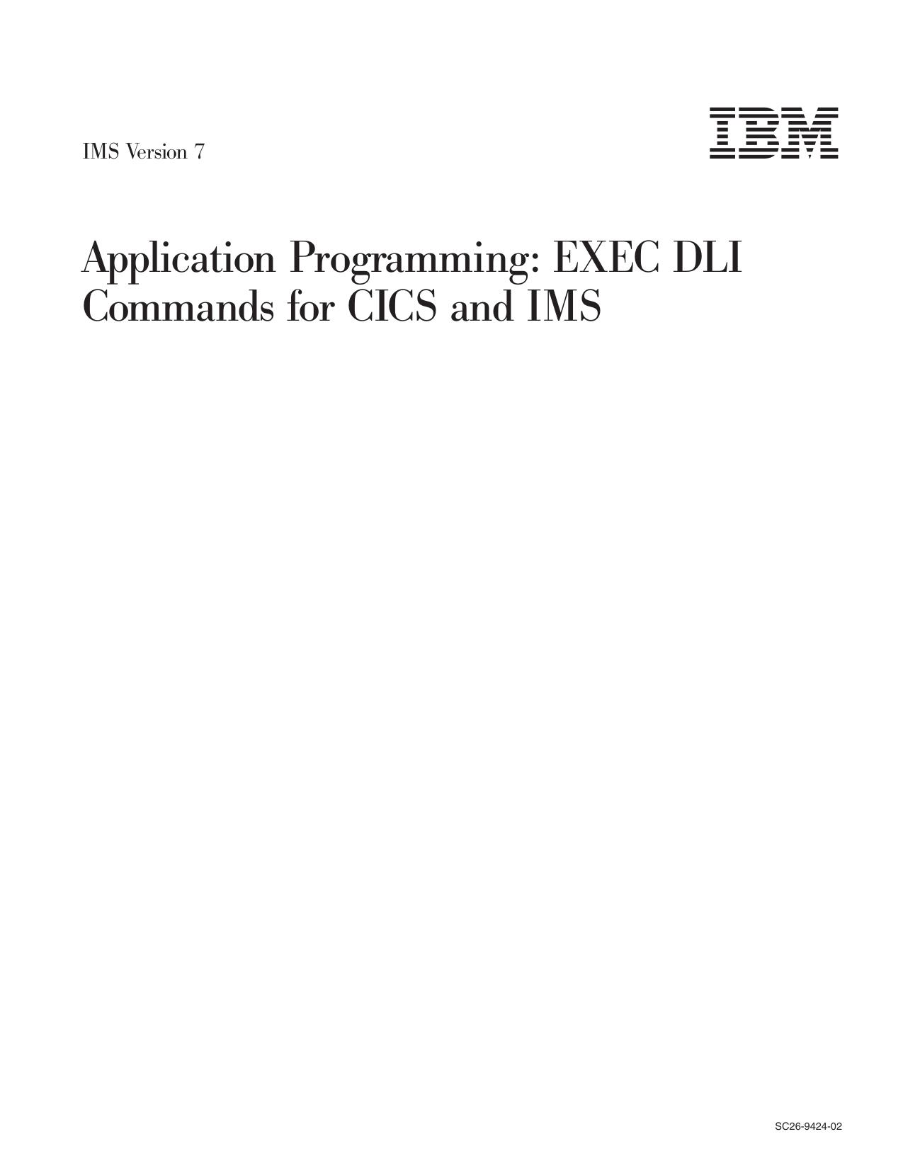 Application Programming: EXEC DLI Commands for CICS and