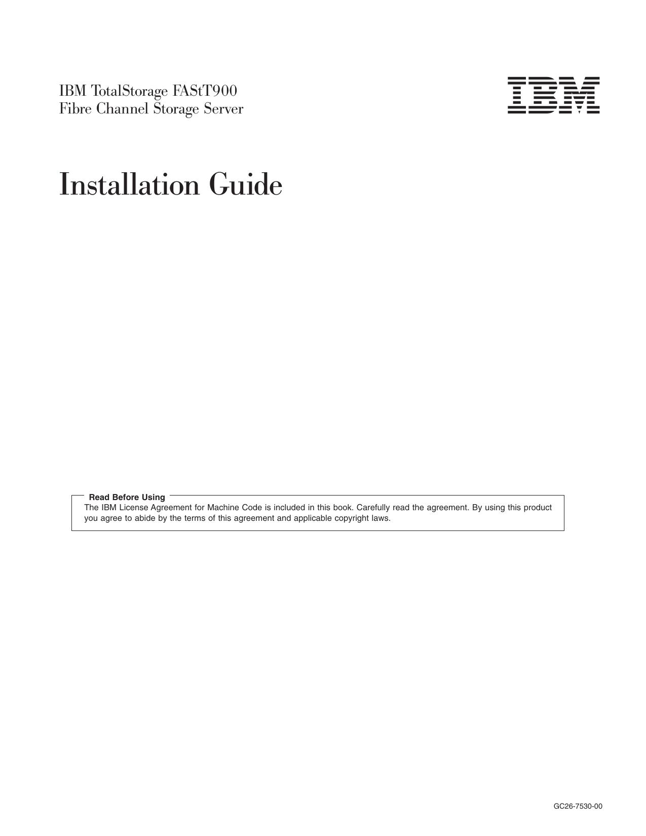IBM<sup><reset> TotalStorage FAStT900 Fibre Channel Storage Server: Installation Guide