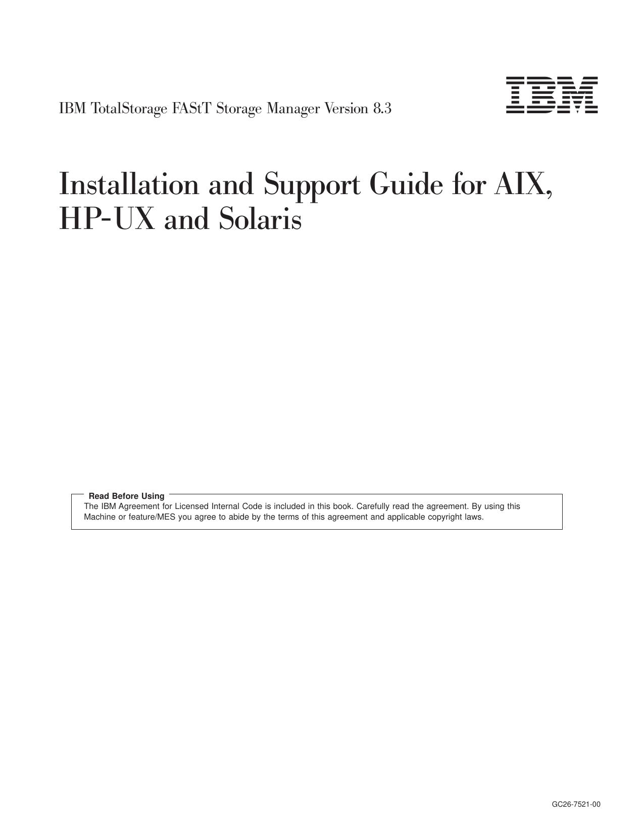 IBM TotalStorage FAStT Storage Manager Version 8.3: Installation and Support Guide for AIX, HP-UX and Solaris