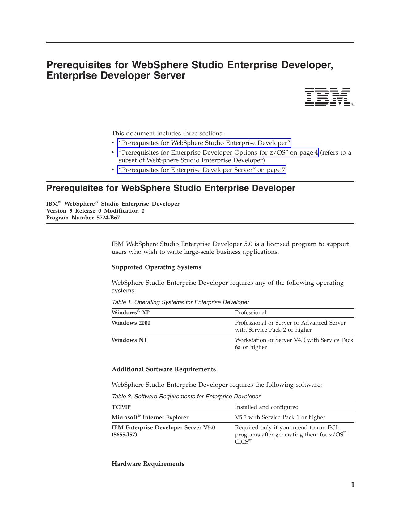 Prerequisites for WebSphere Studio Enterprise Developer, Enterprise Developer Server