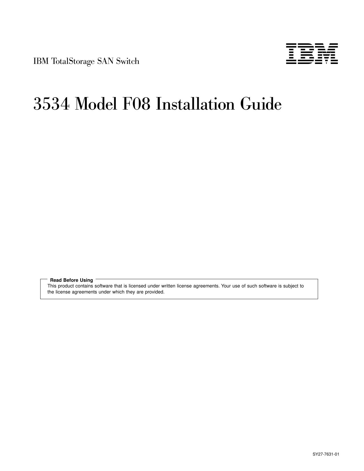 IBM TotalStorage SAN Switch: 3534 Model F08 Installation Guide