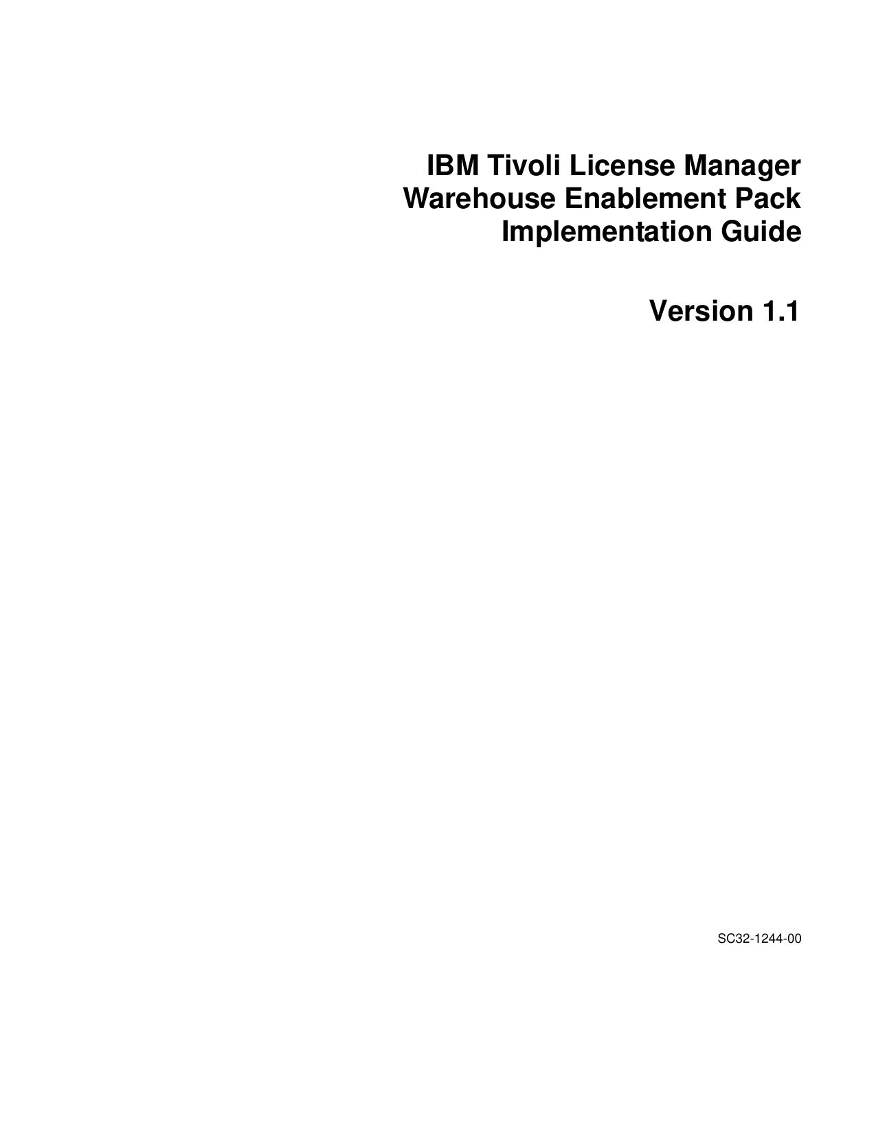 Tivoli License Manager / Tivoli Warehouse Integration