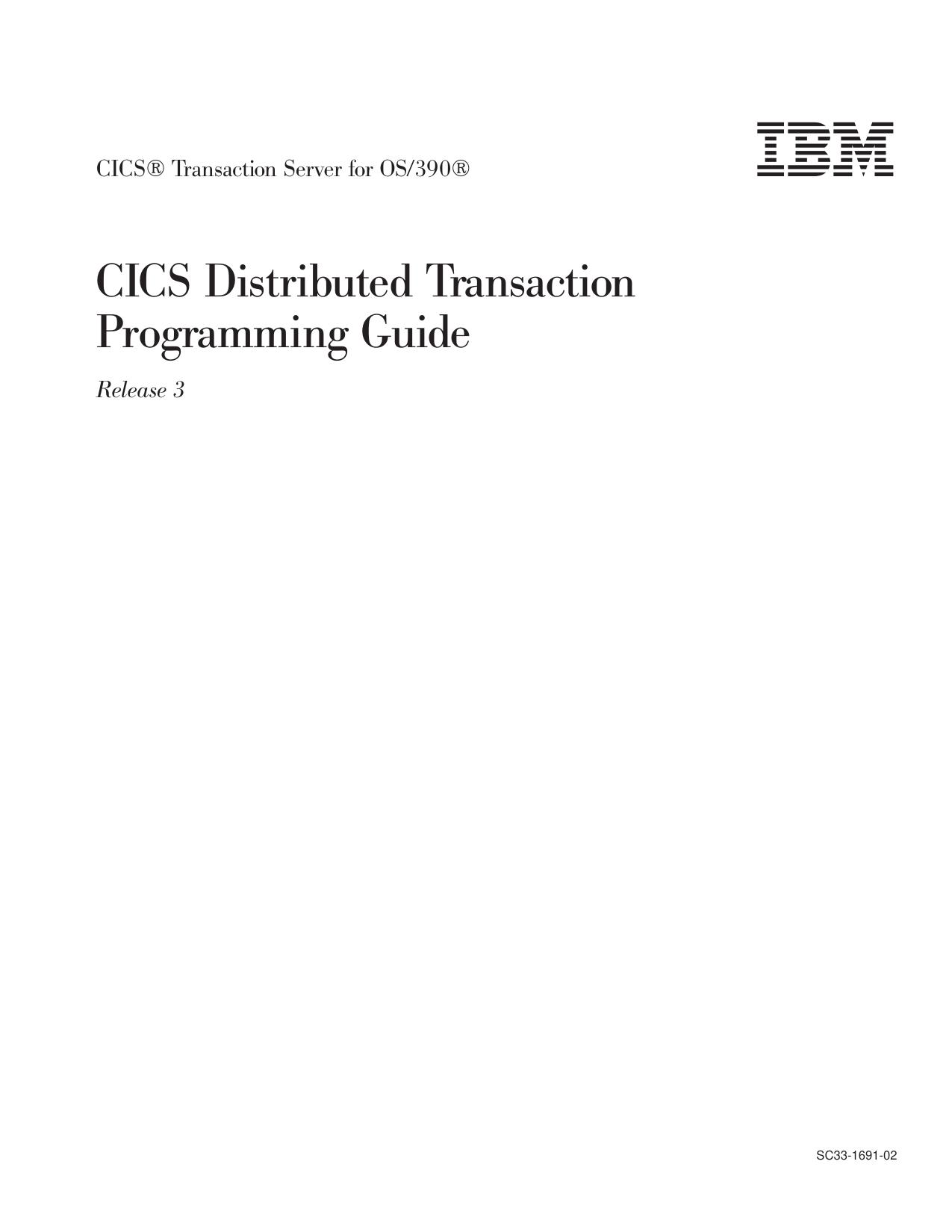 CICS Distributed Transaction Programming Guide