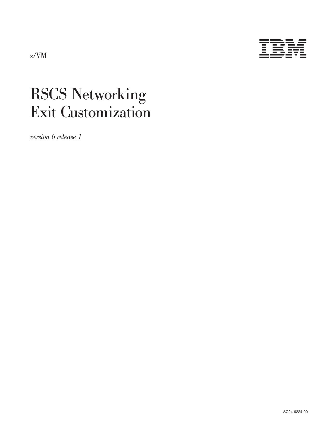 z/VM: RSCS Networking Exit Customization