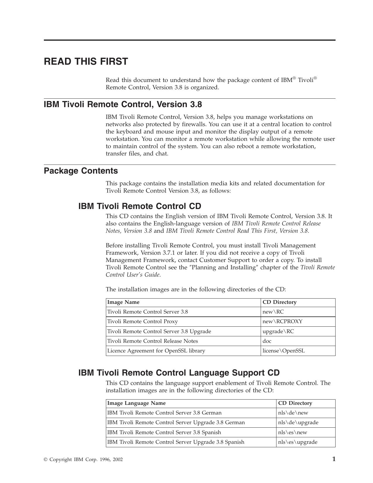 IBM Tivoli Remote Control Version 3.8: READ THIS FIRST